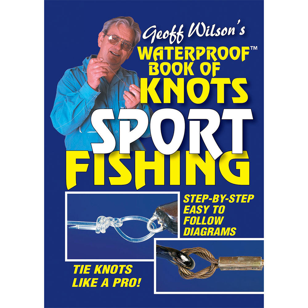Book of Knots: Sport Fishing - His Gifts