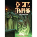 Knights Templar a Secret History